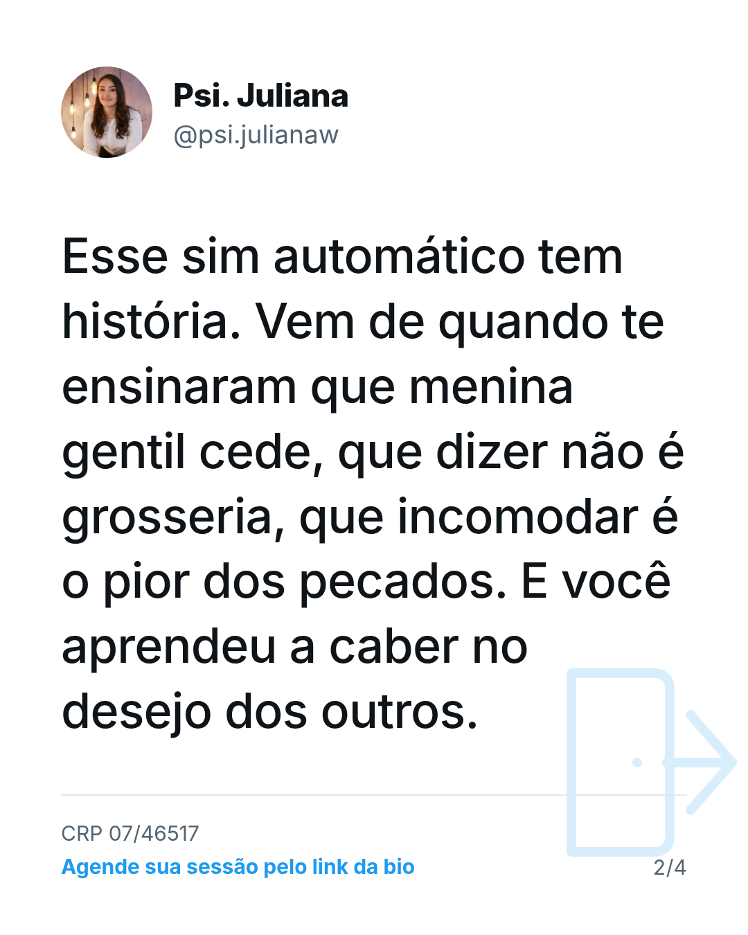 Esse sim automático tem história. Vem de quando te ensinaram que menina gentil cede, que dizer não é grosseria, que incomodar é o pior dos pecados. E você aprendeu a caber no desejo dos outros.